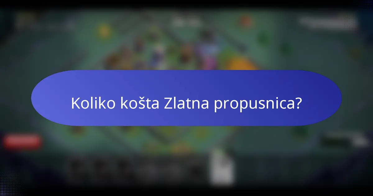 Koliko košta Zlatna propusnica?